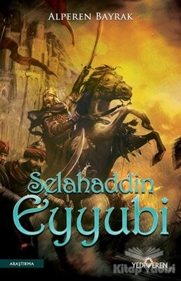 Selahaddin Eyyubi - Yediveren Yayınları