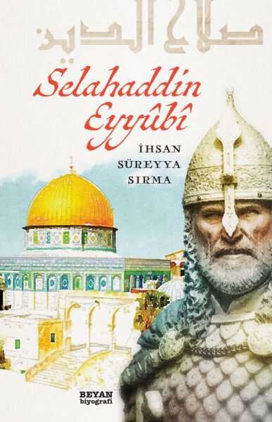 Beyan Yayınları - Selahaddin Eyyubi