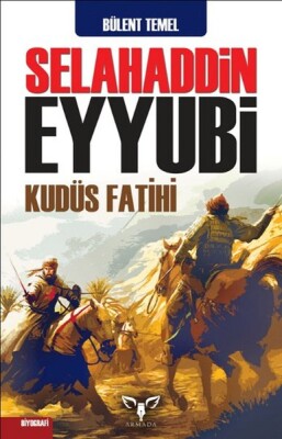 Selahaddin Eyyubi - Kudüs Fatihi - Armada