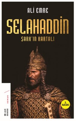 Selahaddin Şark'ın Kartalı - Ketebe Yayınları