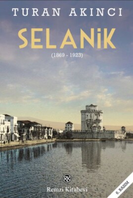 Selanik (1869 - 1923) - Remzi Kitabevi