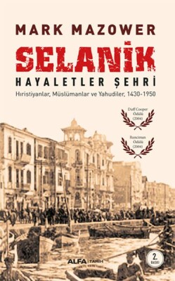 Selanik Hayaletler Şehri - Alfa Yayınları