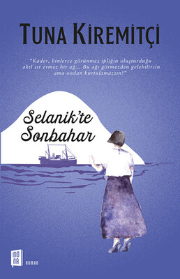 Selanik’te Sonbahar - Mona Kitap