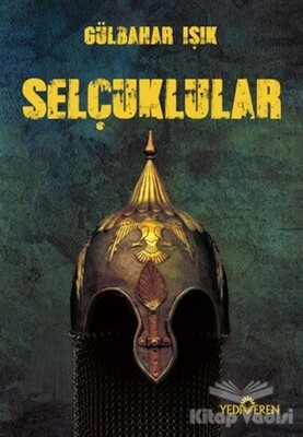 Selçuklular - Yediveren Yayınları