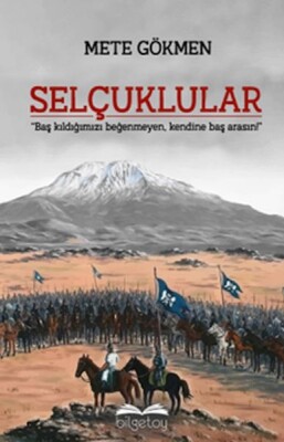 Selçuklular - Bilgetoy Yayınları