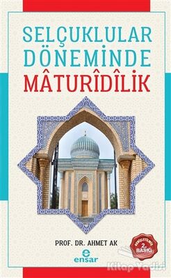 Selçuklular Döneminde Maturidilik - 1