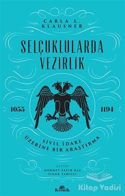 Selçuklularda Vezirlik - Kronik Kitap