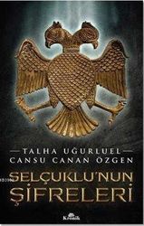 Selçuklu'Nun Şifreleri - Kronik Kitap