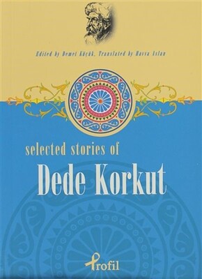 Selected Stories of Dede Korkut - Profil Kitap