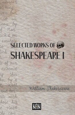 Selected Works Of Shakespeare 1 - Nan Kitap