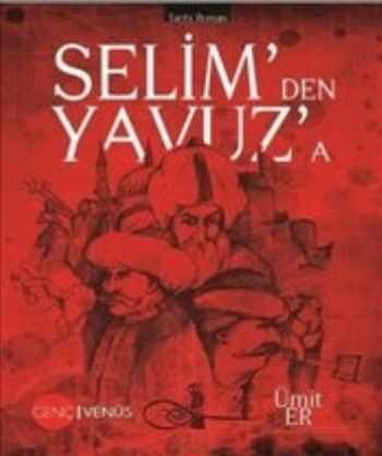 Venüsya Yayınları - Selimden Yavuza