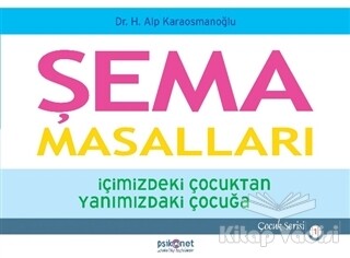 Şema Masalları - Psikonet Yayınları