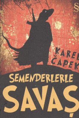 Semenderlerle Savaş - 1