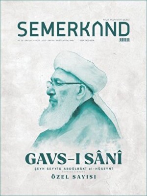 Semerkand Aylık Tasavvufi Dergi Sayı: 297 Eylül 2023 - Gavs-ı Sani Özel Sayısı - Semerkand Yayınları