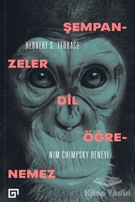 Şempanzeler Dil Öğrenemez: Nim Chimpsky Deneyi - 1