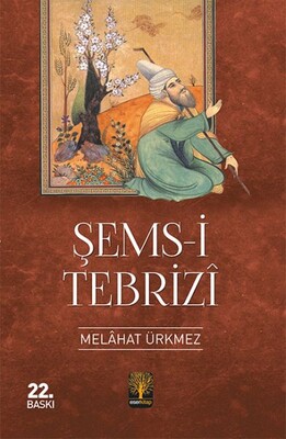 Şems-i Tebrizi - Eser Kitap
