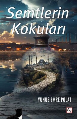 Semtlerin Kokuları - Az Kitap