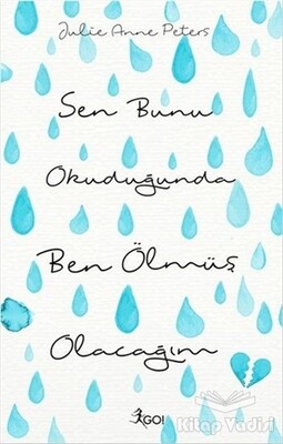 Sen Bunu Okuduğunda Ben Ölmüş Olacağım - GO! Kitap