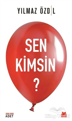 Sen Kimsin? - Kırmızı Kedi Yayınevi