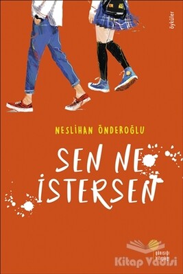 Sen Ne İstersen - Günışığı Kitaplığı