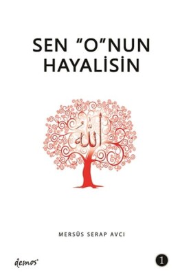 Sen O'nun Hayalisin - 1 - Demos Yayınları