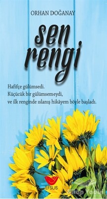 Sen Rengi - Efsus Yayınları