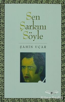 Sen Şarkını Söyle - 1