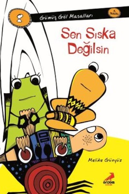 Sen Sıska Değilsin-Gümüş Göl Mesalları - Erdem Çocuk