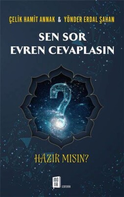 Sen Sor Evren Cevaplasın - Mona Kitap