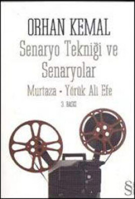 Senaryo Tekniği ve Senaryolar Murtaza-Yörük Ali Efe - Everest Yayınları