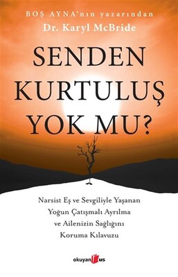 Senden Kurtuluş Yok mu? - Okuyan Us Yayınları