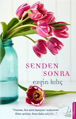 Senden Sonra - Destek Yayınları