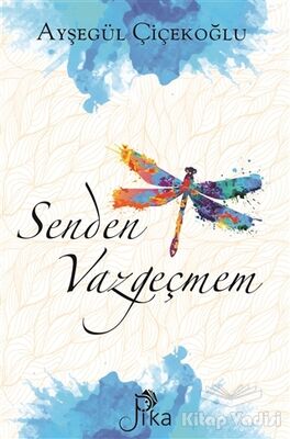 Senden Vazgeçmem - 1