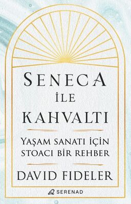 Seneca ile Kahvaltı - 1