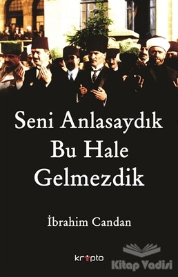 Seni Anlasaydık Bu Hale Gelmezdik - Kripto Basın Yayın