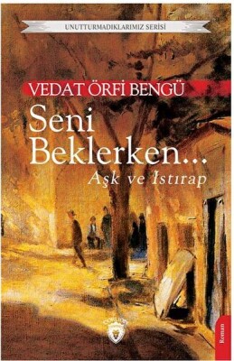 Seni Beklerken... - Dorlion Yayınları