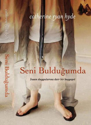 Seni Bulduğumda - 1