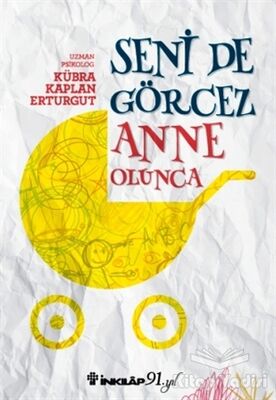 Seni De Görcez Anne Olunca - 1