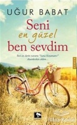 Seni En Güzel Ben Sevdim - Çınaraltı Yayınları