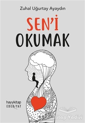 Sen’i Okumak - Hayy Kitap