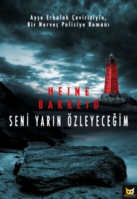 Seni Yarın Özleyeceğim - Beyaz Baykuş Yayınları