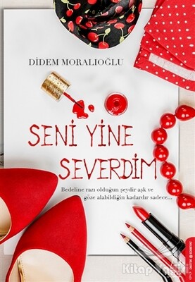 Seni Yine Severdim - Destek Yayınları