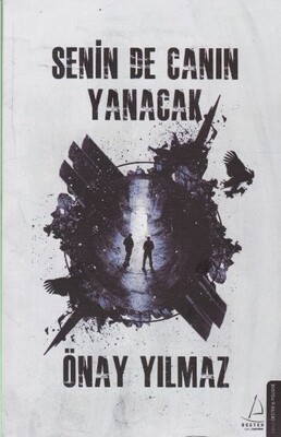 Senin de Canın Yanacak - Destek Yayınları