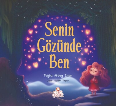 Senin Gözünde Ben - Nesil Yayınları