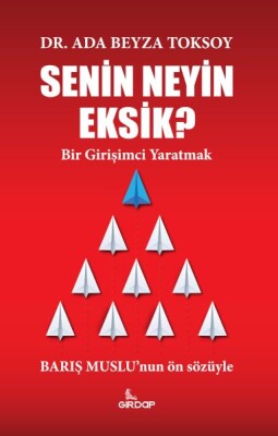 Senin Neyin Eksik? - Girdap Kitap