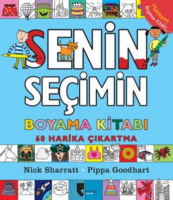 Senin Seçimin Boyama Kitabı - Domingo Yayınevi