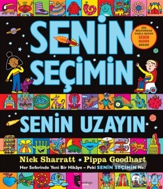 Senin Seçimin Senin Uzayın - Domingo Yayınevi