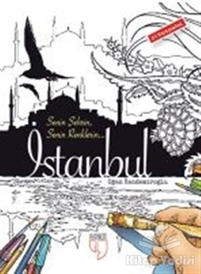 Senin Şehrin Senin Renklerin - İstanbul - 20 Kartpostal - Edam Yayınları