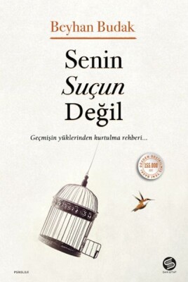 Senin Suçun Değil - Sahi Kitap