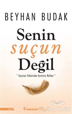 Senin Suçun Değil - 1